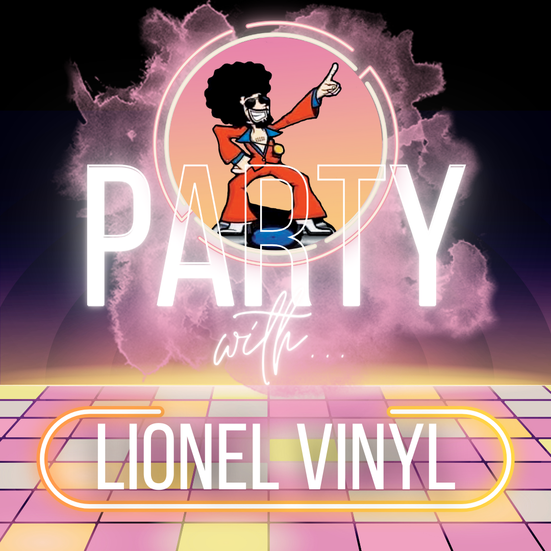 Party with Lionel Vinyl